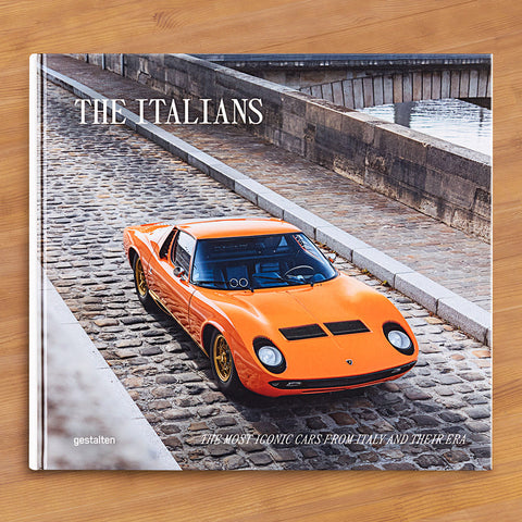 "The Italians: The Most Iconic Cars from Italy and Their Era" from Gestalten