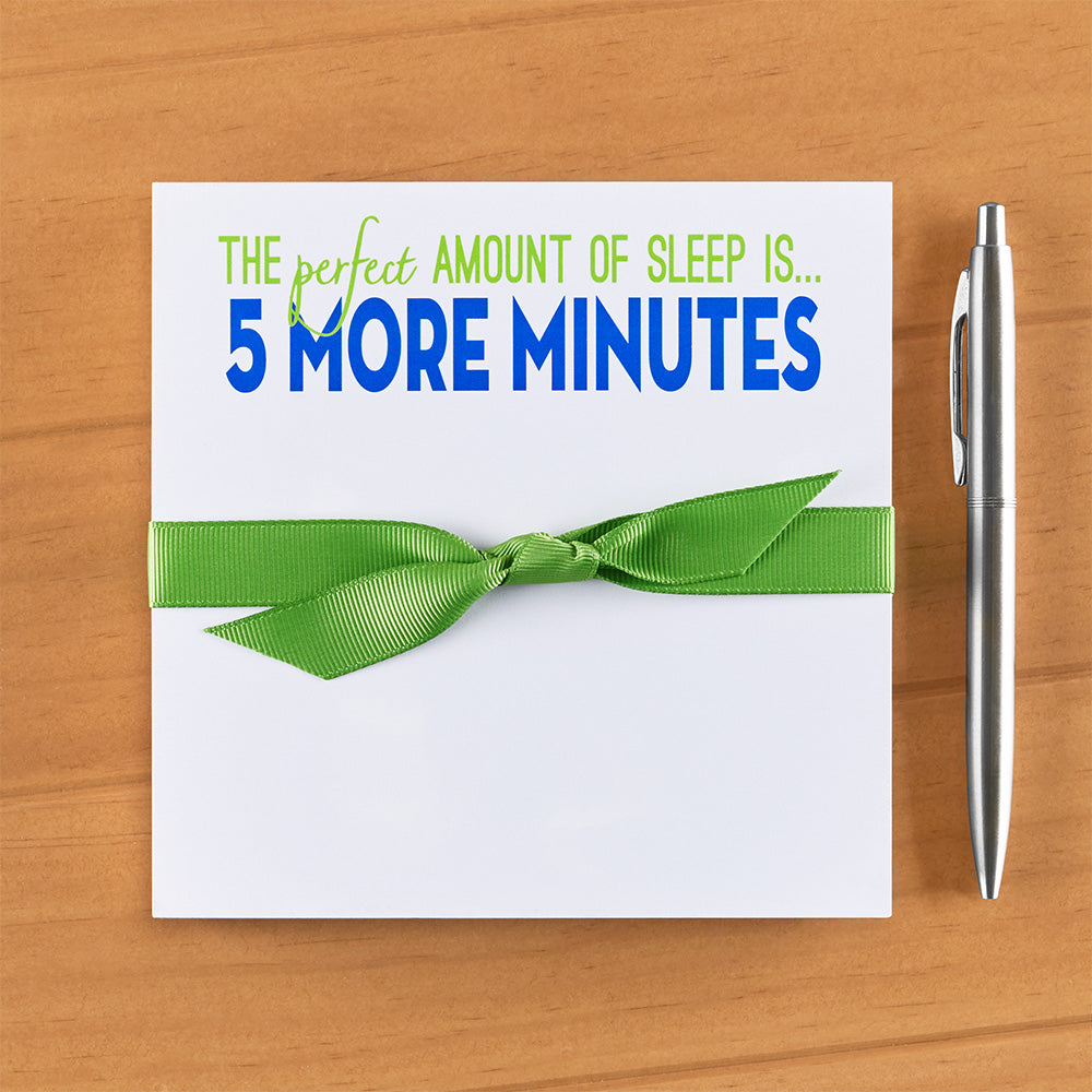 "Perfect Amount of Sleep" Notepad