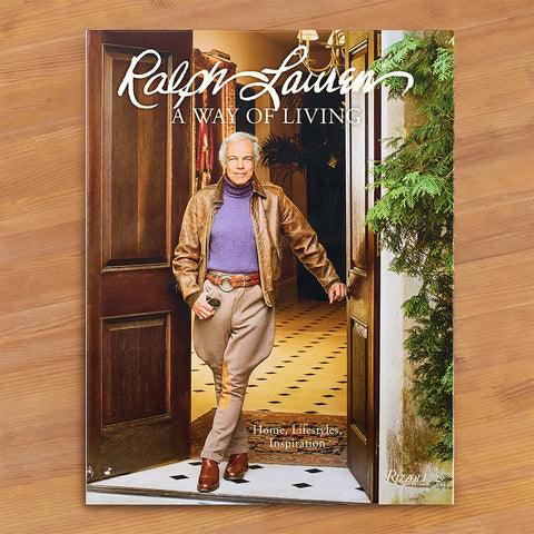 "A Way of Living: Home, Design, Inspiration" by Ralph Lauren